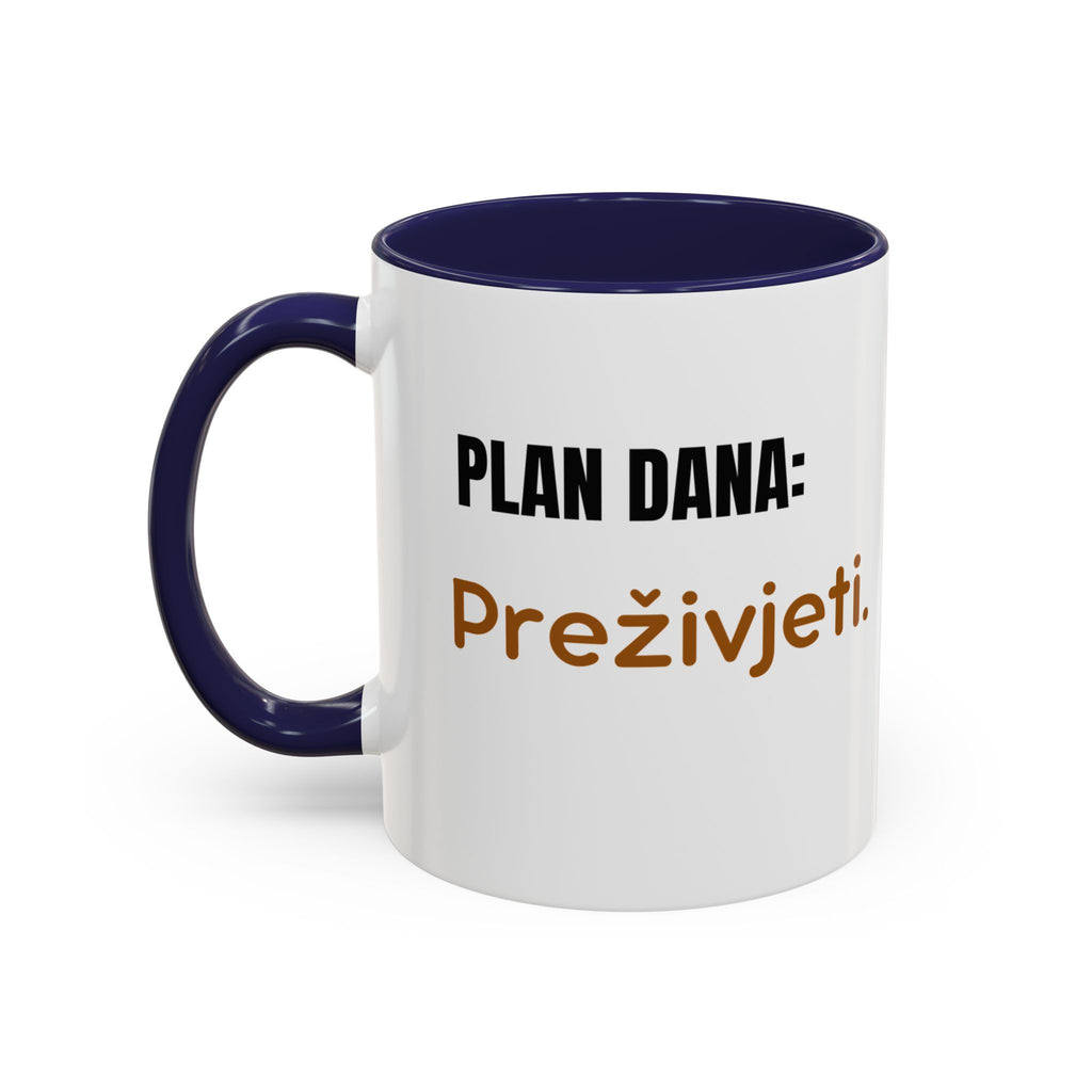 ☕ Plan dana: Preživjeti – Šolja za svakodnevne heroje