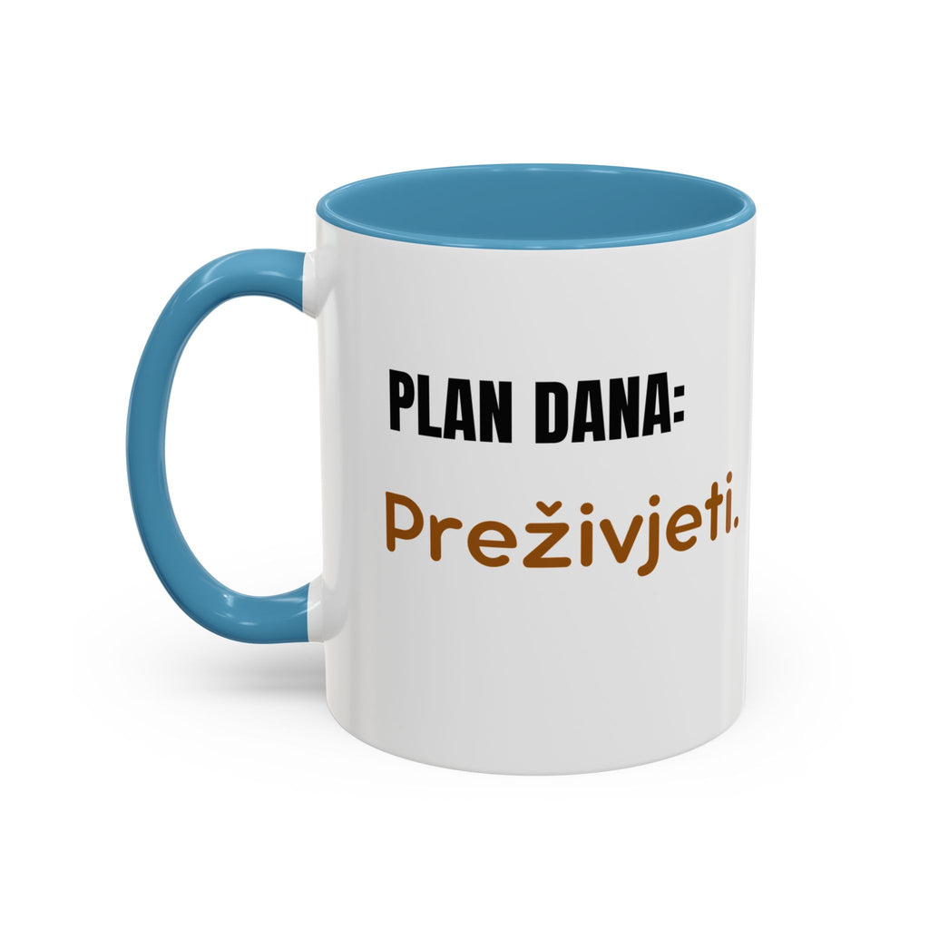 ☕ Plan dana: Preživjeti – Šolja za svakodnevne heroje