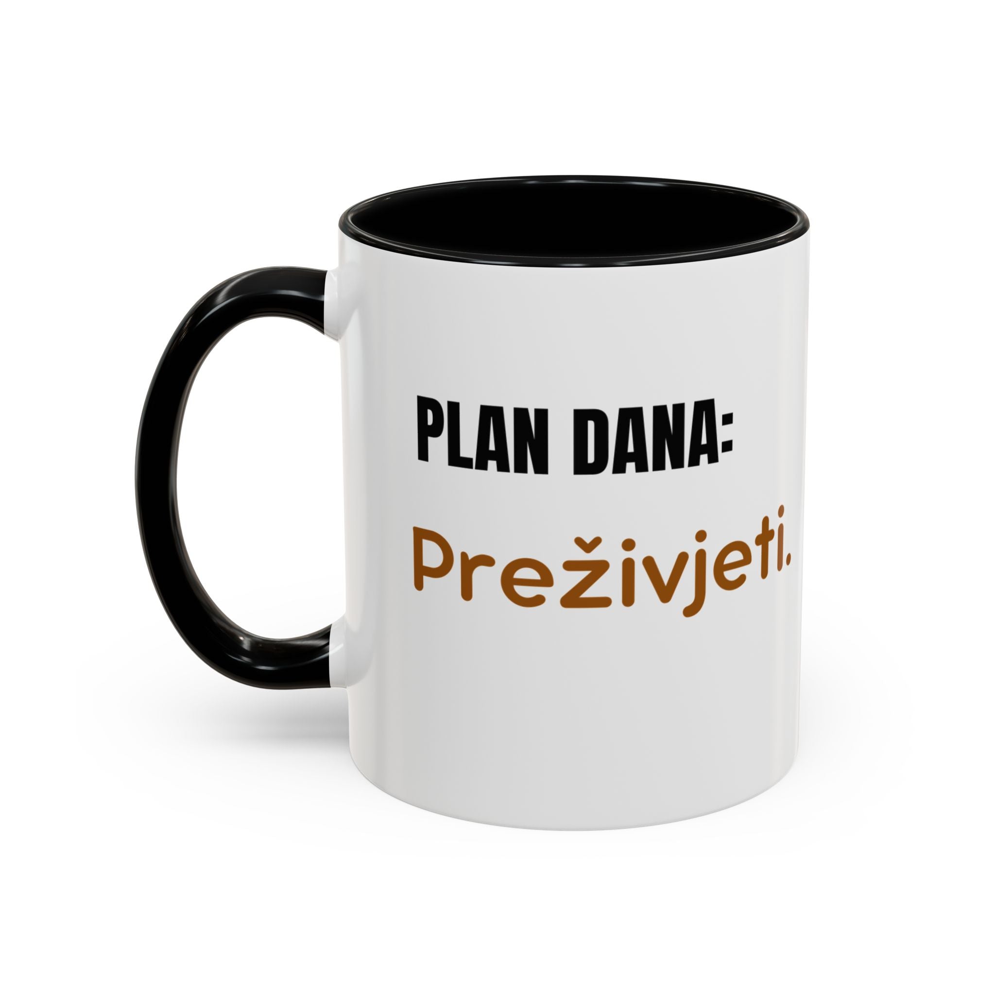 ☕ Plan dana: Preživjeti – Šolja za svakodnevne heroje