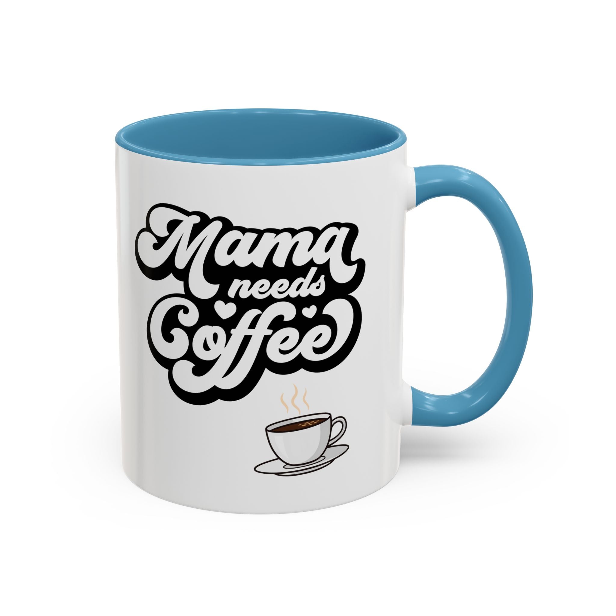 ☕ Mama braucht Kaffee – Tasse für alle Mamas