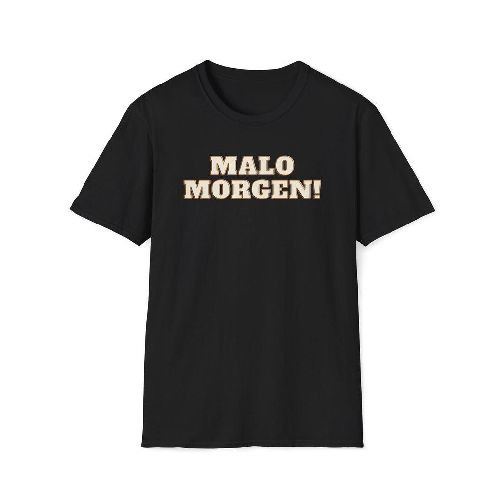 Malo Morgen – Funny Statement