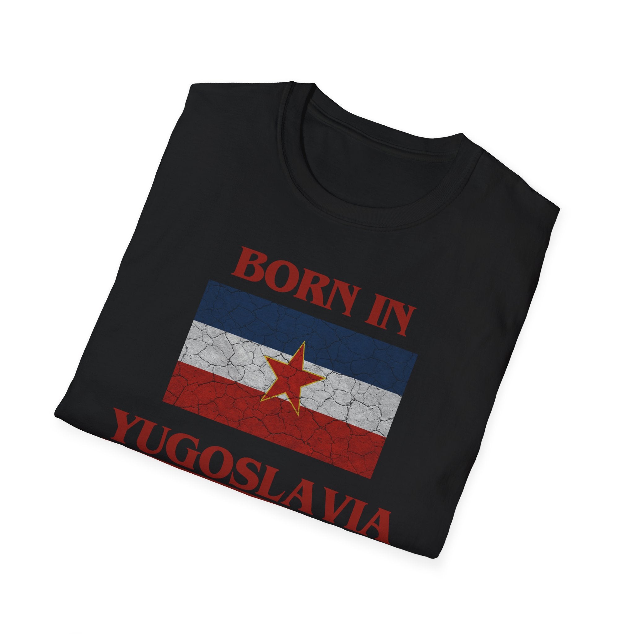Born in Yugoslavia T-Shirt – Retro Design that Tells a Story
