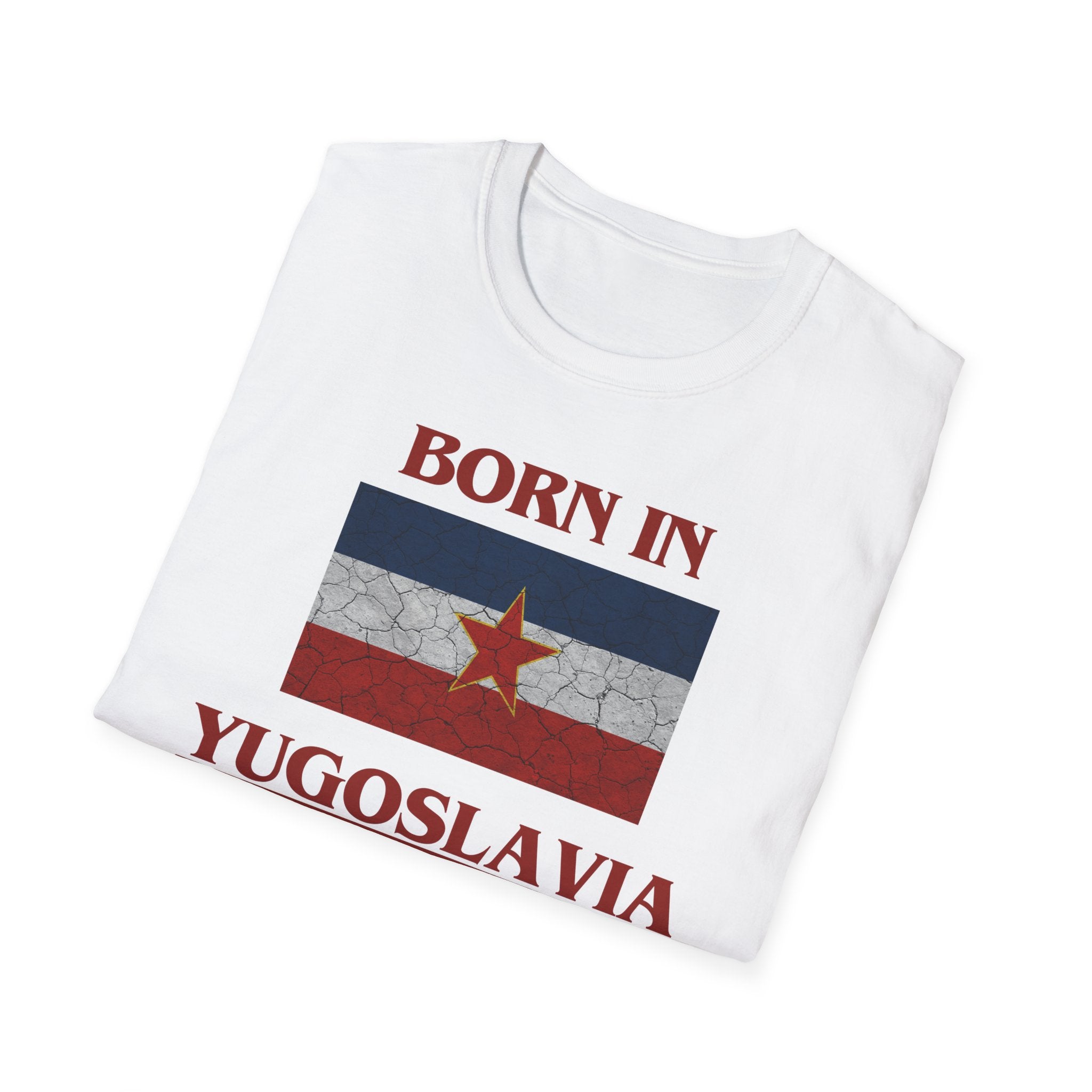 Born in Yugoslavia T-Shirt – Retro Design that Tells a Story