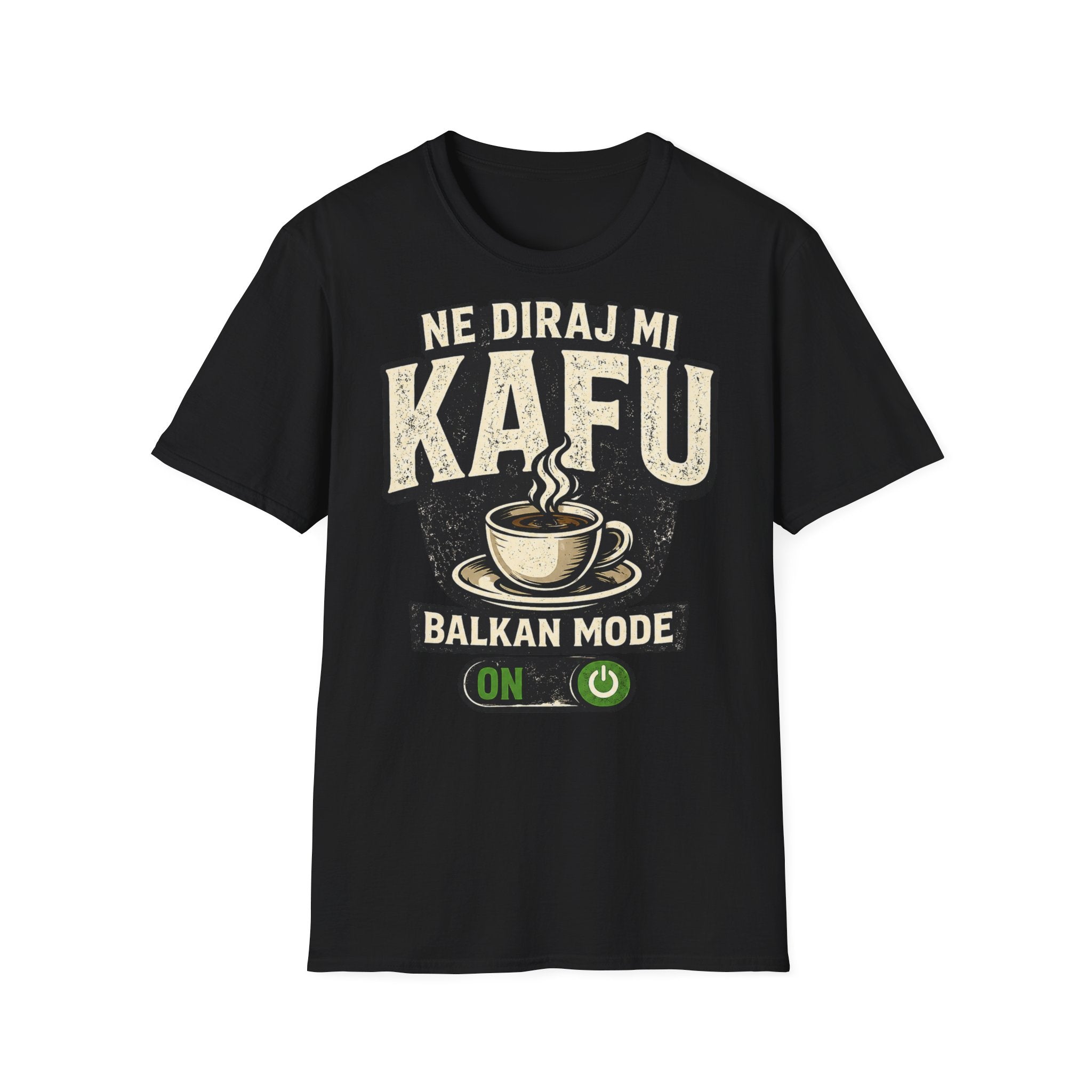 Ne Diraj Mi Kafu T-Shirt – Balkan Mode ON