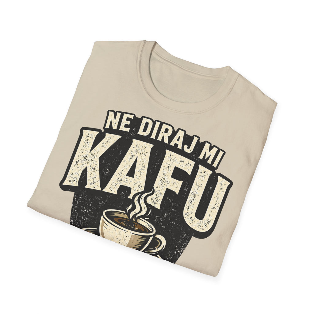 Ne Diraj Mi Kafu T-Shirt – Balkan Mode ON