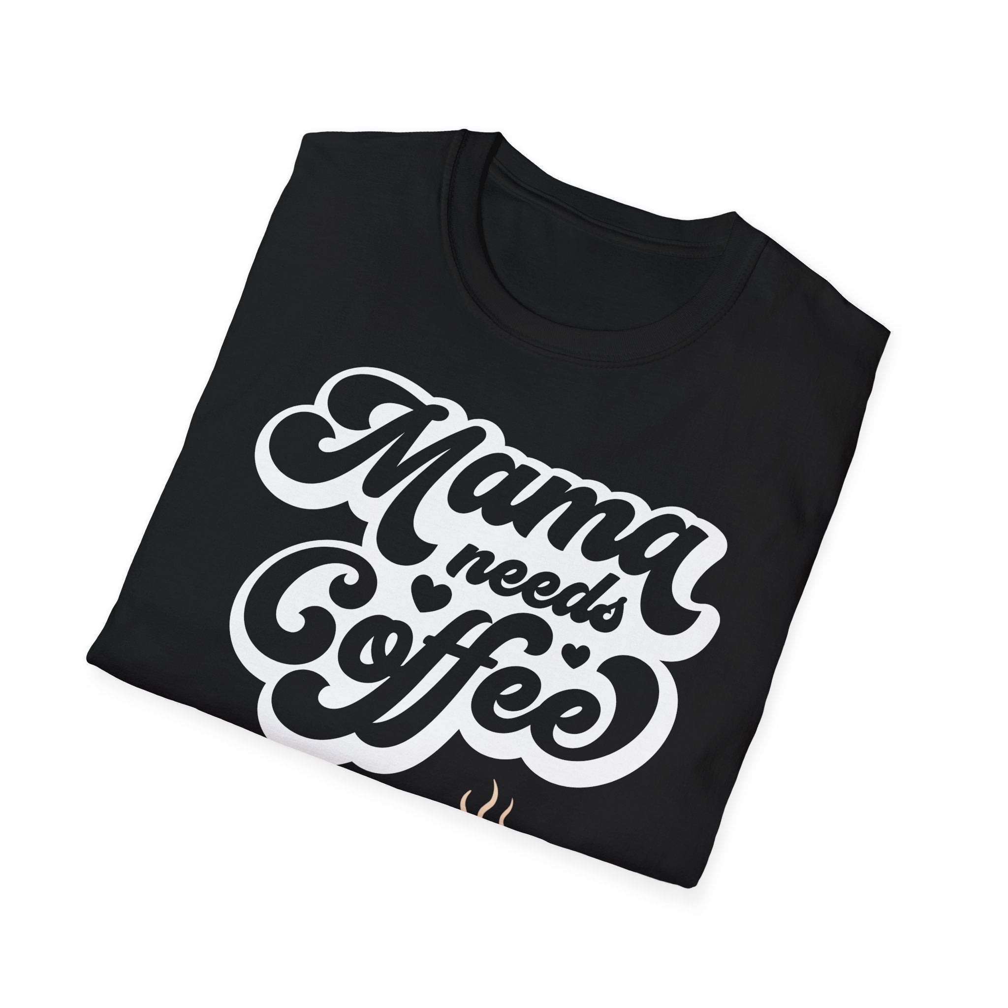 Mama Needs Coffee ☕