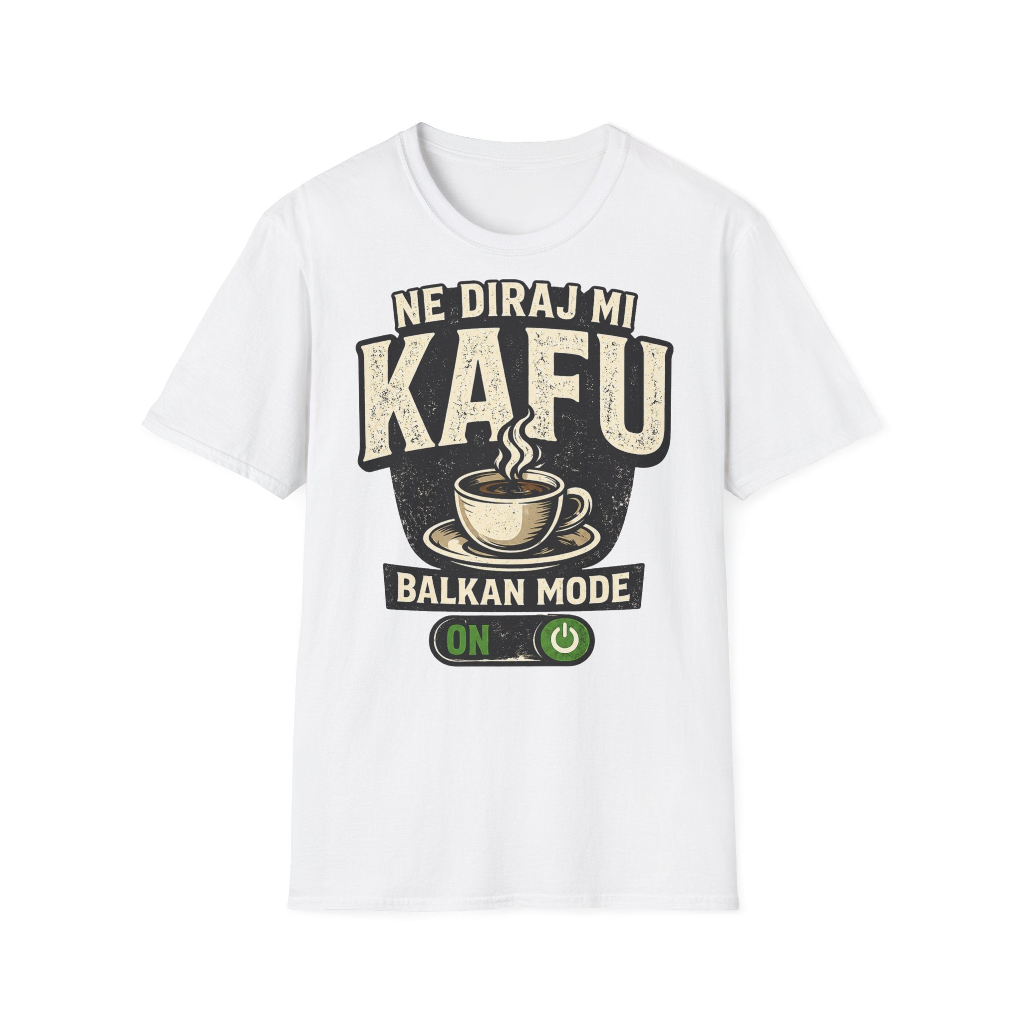 Ne Diraj Mi Kafu T-Shirt – Balkan Mode ON