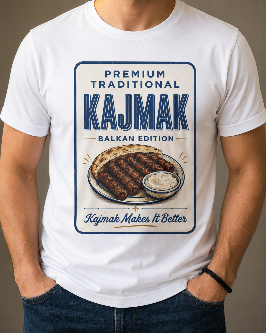 Kajmak Makes It Better T-Shirt – Balkan Food Lover Tee