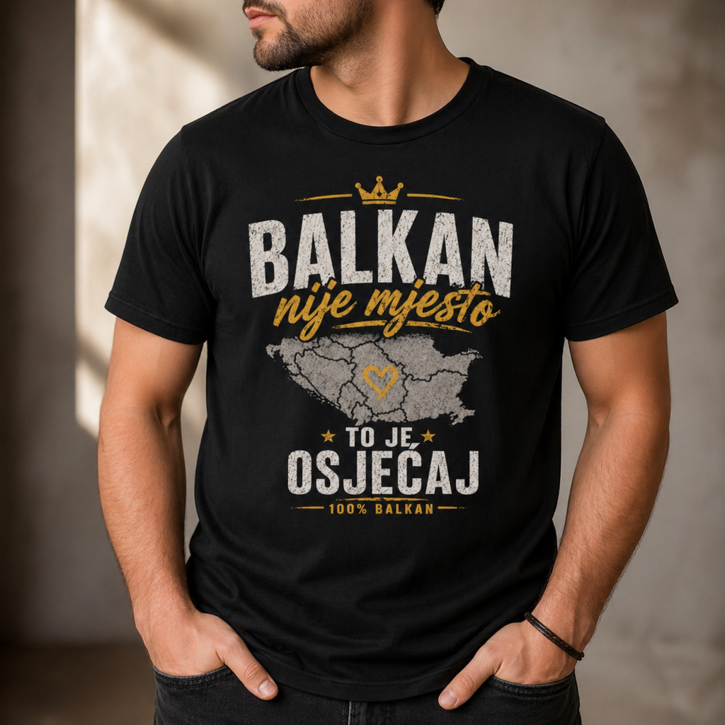 Balkan Pride T-Shirt — "Balkan nije mjesto, to je osjećaj"